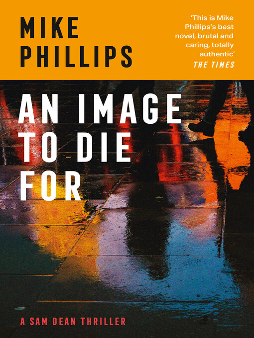 Title details for An Image to Die For by Mike Phillips - Available